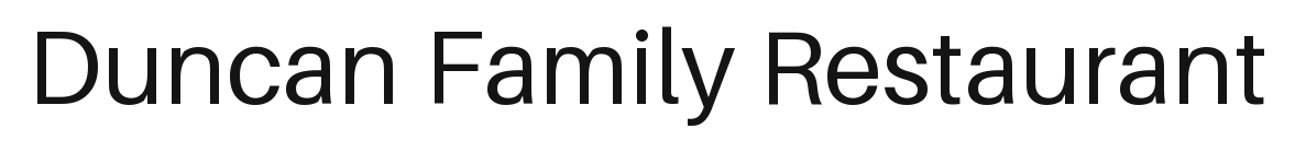 Duncan Family Restaurant